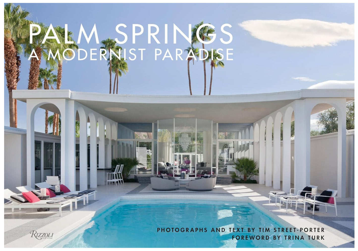 Palm Springs: A Modernist Paradise