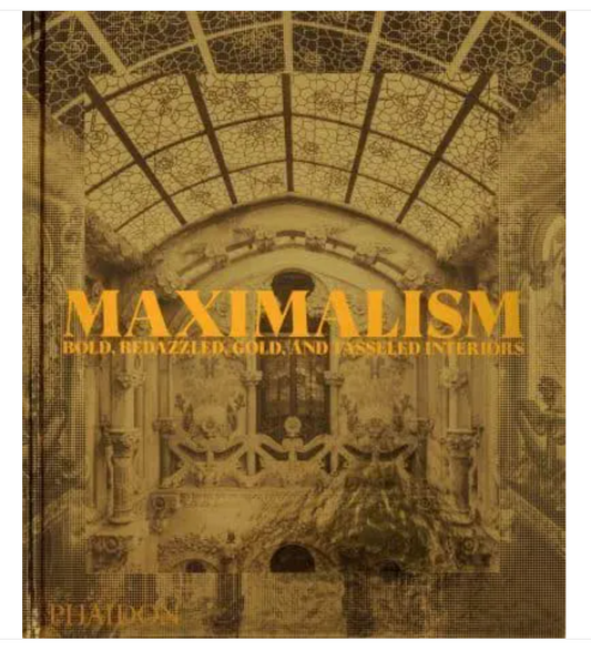 Maximalism