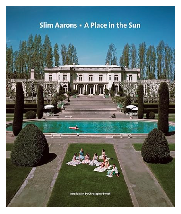 Slim Aarons: A Place in the Sun