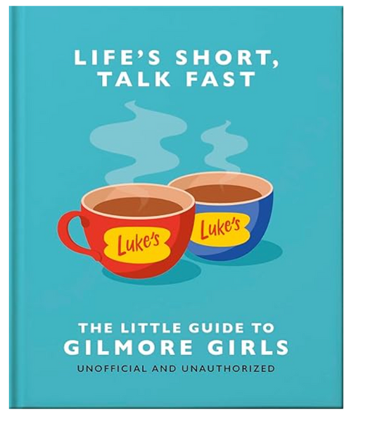 Life's Short, Talk Fast - Gilmore Girls